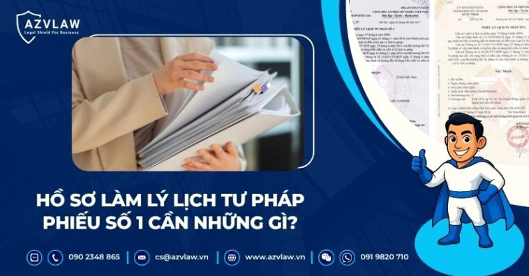 Hồ sơ làm lý lịch tư pháp phiếu số 1