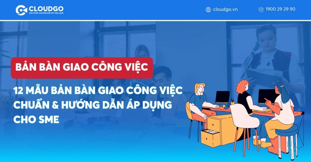 Mẫu Biên bản Bàn giao Công việc Chuẩn