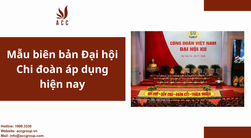 Mẫu biên bản Đại hội Chi đoàn áp dụng hiện nay