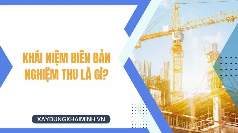 Mẫu biên bản nghiệm thu công việc xây dựng MỚI NHẤT năm 2023