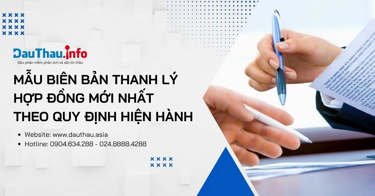 Mẫu biên bản thanh lý hợp đồng mới nhất theo quy định hiện hành