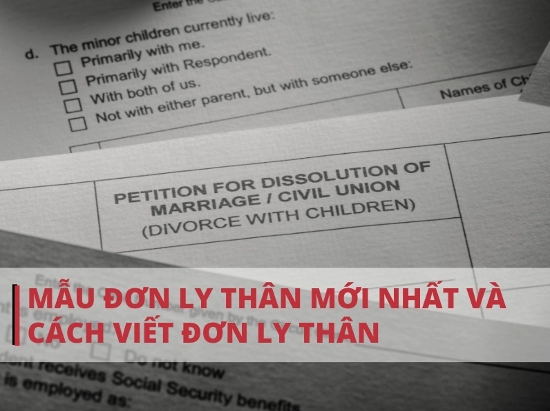 Mẫu đơn ly thân mới nhất và cách viết đơn ly thân