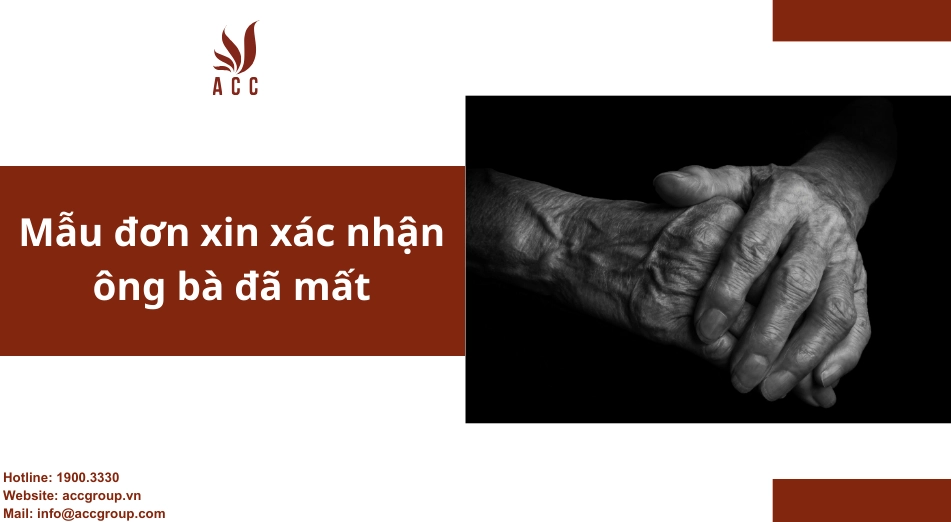 Mẫu đơn xin xác nhận ông bà đã mất
