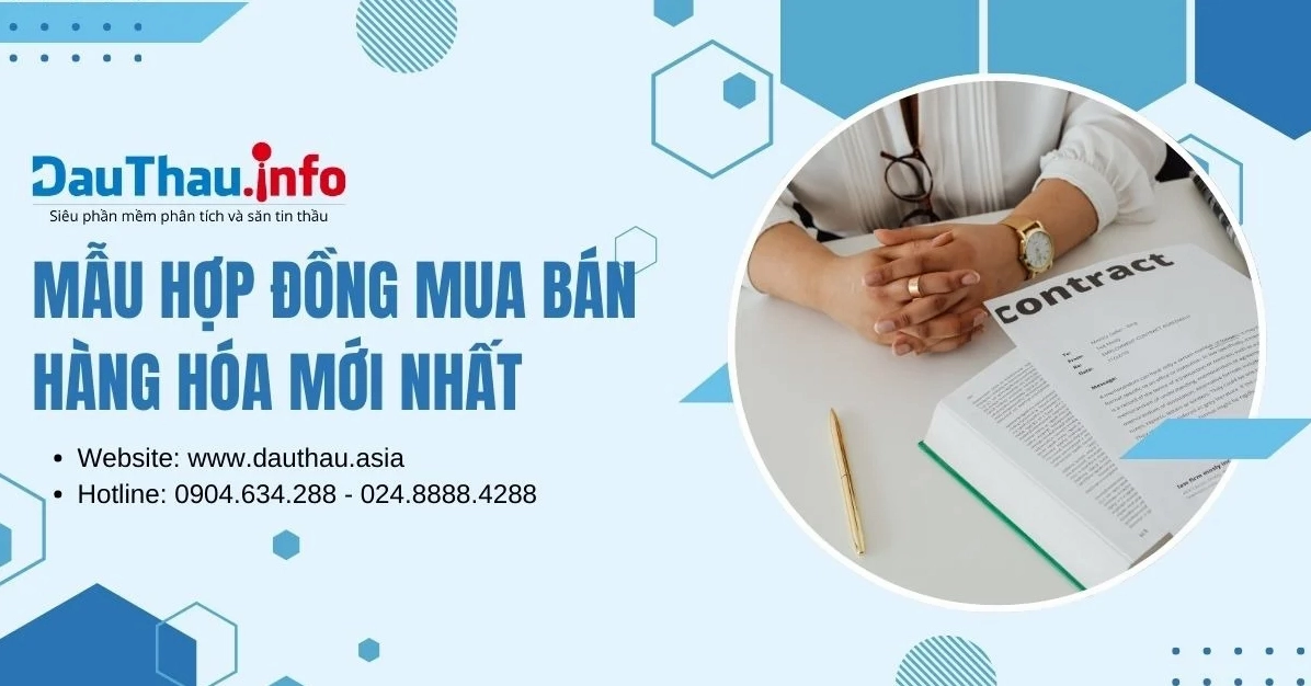 Mẫu hợp đồng mua bán hàng hóa mới nhất với các quy định chi tiết