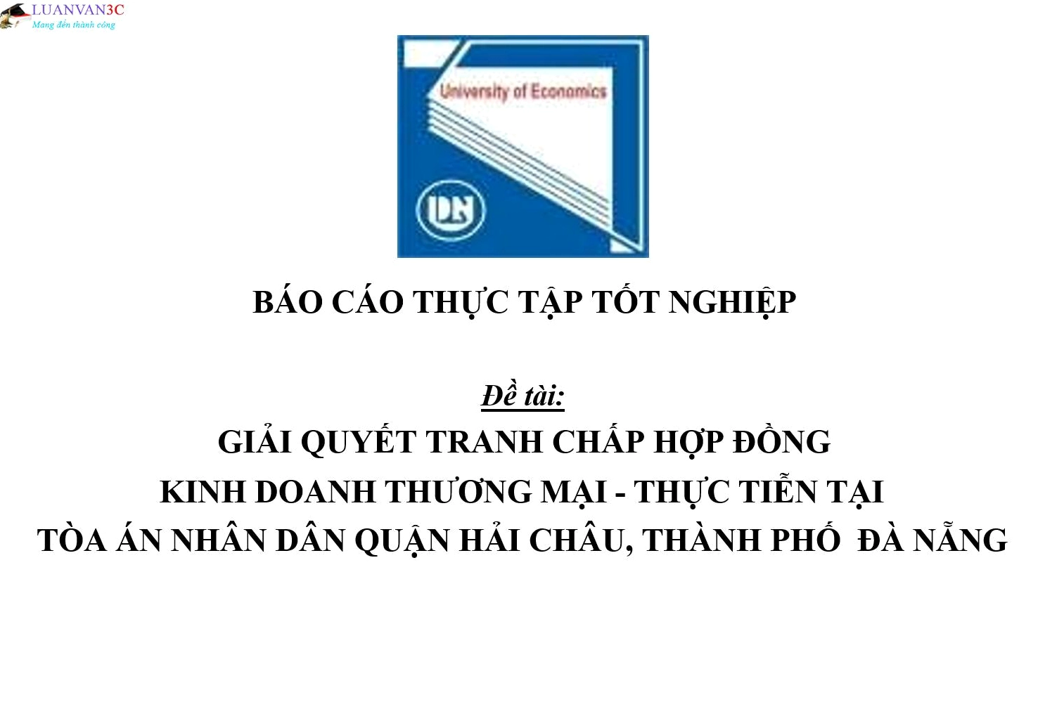 Minh họa cấu trúc báo cáo thực tập về giải quyết tranh chấp hợp đồng kinh doanh thương mại