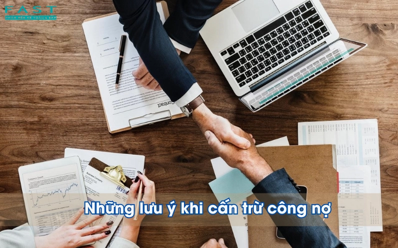 Những lưu ý khi cấn trừ công nợ