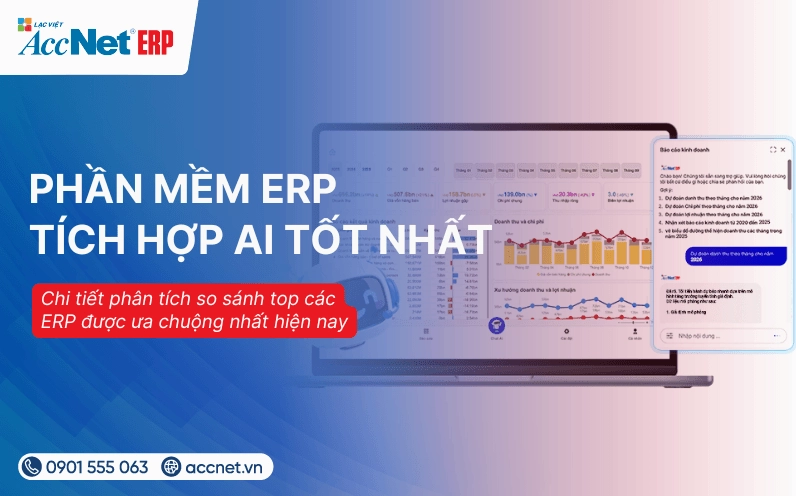 Phần mềm ERP là gì? Top các phần mềm ERP tích hợp AI tốt nhất hiện nay