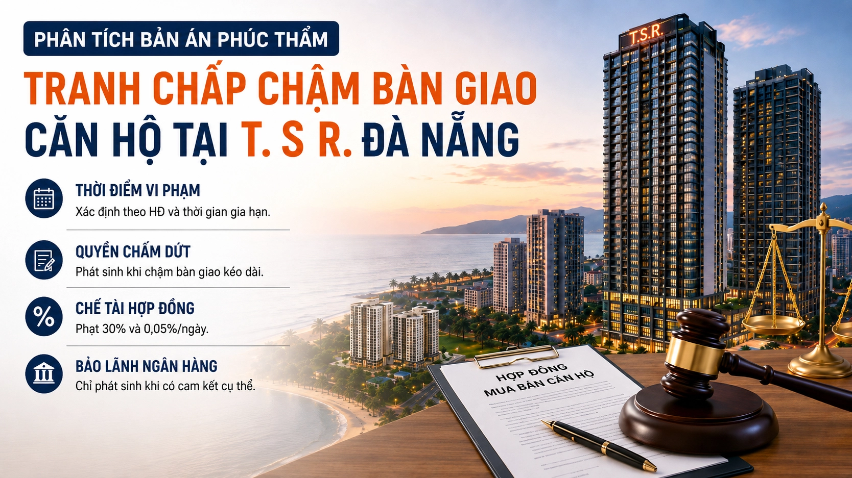 Phân tích Bản án Phúc thẩm về Tranh chấp chậm bàn giao căn hộ