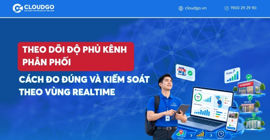Theo dõi độ phủ kênh phân phối