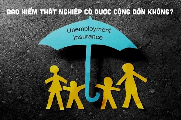 Thông tin về việc cộng dồn bảo hiểm thất nghiệp