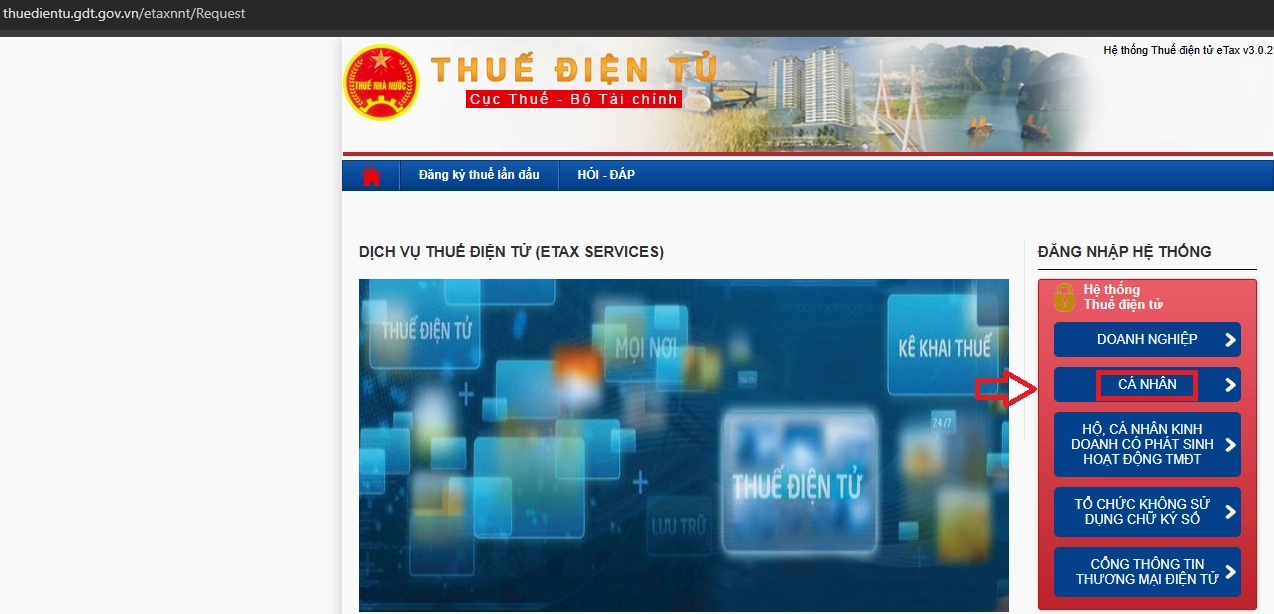 Bước 1: Truy cập trang web của Thuế điện tử tại địa chỉ: https://thuedientu.gdt.gov.vn. Và chọn mục Cá Nhân