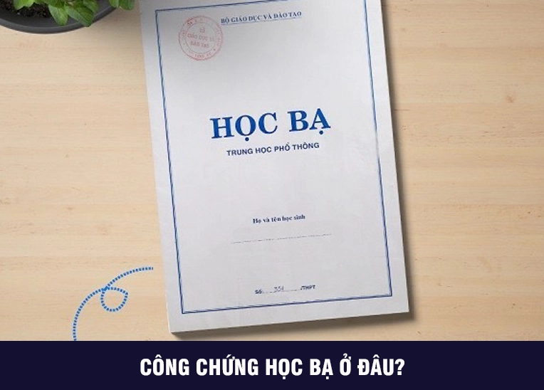 Công chứng học bạ cần bản gốc