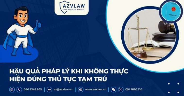 Hậu quả pháp lý khi không thực hiện đúng thủ tục tạm trú