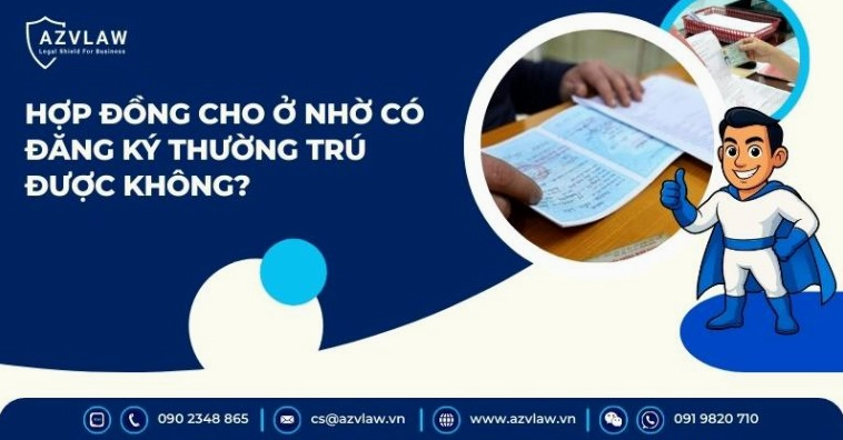 Hợp đồng cho ở nhờ nhà có đăng ký thường trú được không?