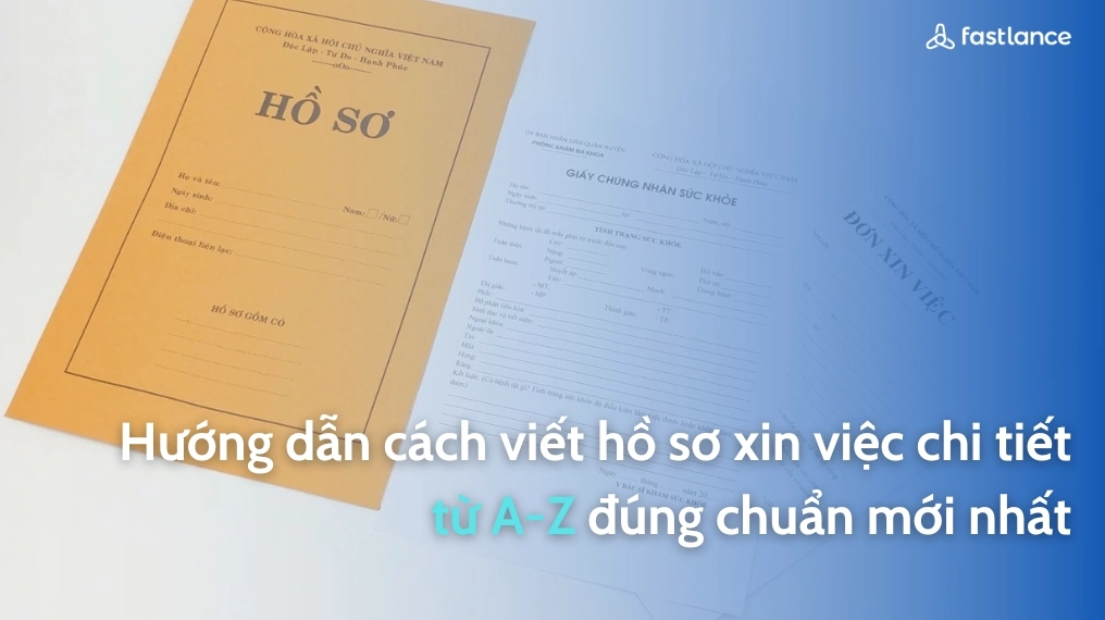 Hướng dẫn cách viết hồ sơ xin việc chi tiết