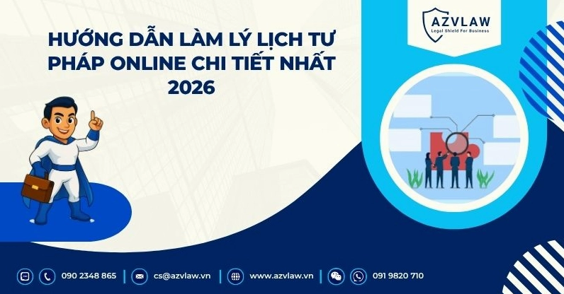 Hướng dẫn làm lý lịch tư pháp online chi tiết nhất 2026