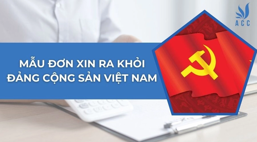 Mẫu đơn xin ra khỏi Đảng Cộng Sản Việt Nam