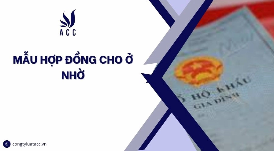 Mẫu hợp đồng cho ở nhờ khác