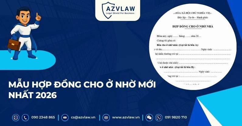 Mẫu hợp đồng cho ở nhờ nhà mới nhất 2026