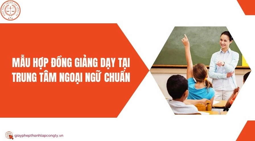 Mẫu hợp đồng giảng dạy chuẩn cho giáo viên