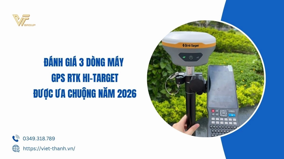 Máy GPS RTK Hi-Target hỗ trợ đo đạc