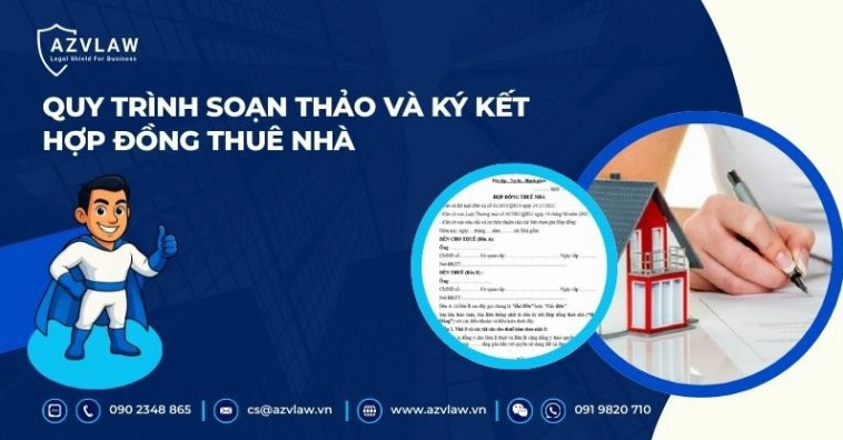 Quy trình soạn thảo và ký kết hợp đồng thuê nhà