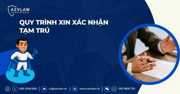 Quy trình xin xác nhận tạm trú