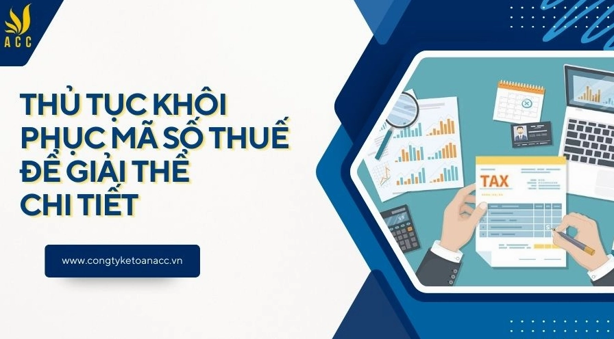 Thủ tục khôi phục mã số thuế chi tiết