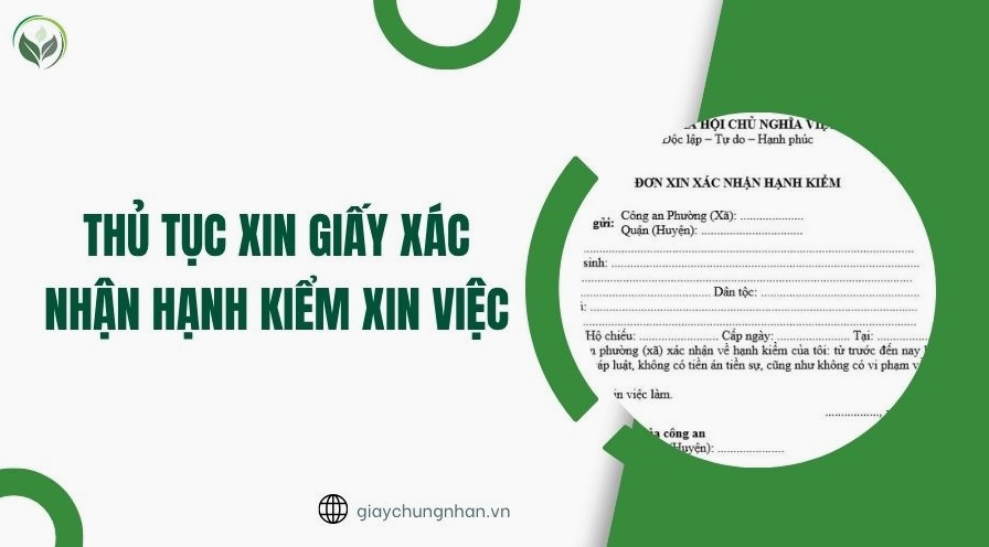 Thủ tục xin giấy xác nhận hạnh kiểm để xin việc làm